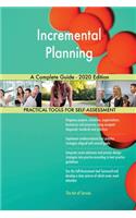 Incremental Planning A Complete Guide - 2020 Edition