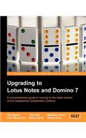 Upgrading to Lotus Notes and Domino 7