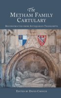 The Metham Family Cartulary