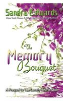 The Memory Bouquet