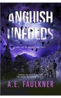 Anguish Unfolds