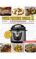 Power Pressure Cooker XL Cookbook