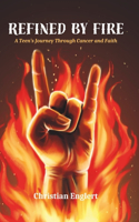 Refined by Fire