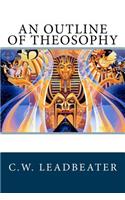 An Outline of Theosophy