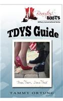Tdys Guide: Been There, Done That: Volume 1 (Military Conversational Series)