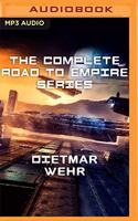 Complete Road to Empire Series