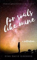 For Souls Like Mine