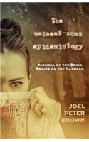 Oatmeal Zoms Epidemiology