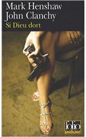 SI Dieu Dort