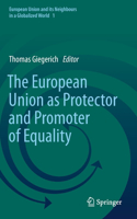European Union as Protector and Promoter of Equality