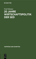 20 Jahre Wirtschaftspolitik Der sed