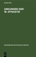 Urkunden Der 18. Dynastie: Übersetzung Zu Den Heften 1-4