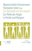 Ein Geschaft Mit Der Angst?