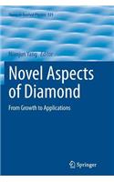 Novel Aspects of Diamond