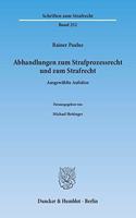 Abhandlungen Zum Strafprozessrecht Und Zum Strafrecht