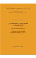 Der Propylon Des Month-Tempels in Karnak-Nord: Zum Dekorationsprinzip Des Tores. Ubersetzung Und Kommentierung Der Urkunden VIII, Texte Nr. 1 - Nr. 50