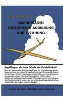 Grundfragen fliegerischer Ausbildung und Erziehung