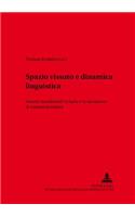 Spazio Vissuto E Dinamica Linguistica