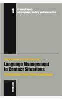 Language Management in Contact Situations