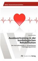 Ausdauertraining in der kardiologischen Rehabilitation