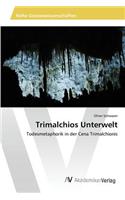 Trimalchios Unterwelt
