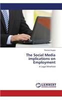 The Social Media implications on Employment