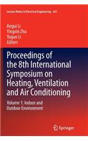 Proceedings of the 8th International Symposium on Heating, Ventilation and Air Conditioning