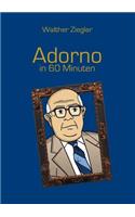 Adorno in 60 Minuten