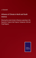 Influence of Climate in North and South America