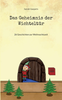 Das Geheimnis der Wichteltür