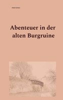 Abenteuer in der alten Burgruine