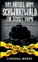Das Rätsel vom Schwarzwald