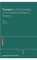 Tsunami and Its Hazards in the Indian and Pacific Oceans