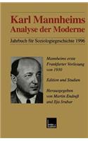 Karl Mannheims Analyse Der Moderne