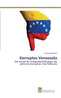 Korruptes Venezuela