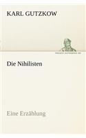 Die Nihilisten