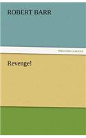 Revenge!: (English)