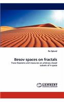 Besov spaces on fractals