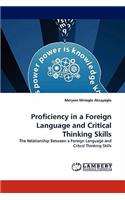 Proficiency in a Foreign Language and Critical Thinking Skills
