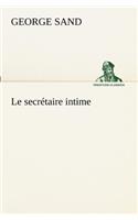 Le secrétaire intime