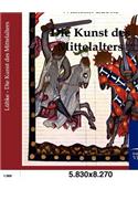 Die Kunst des Mittelalters