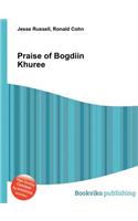 Praise of Bogdiin Khuree: (English)