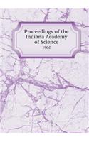 Proceedings of the Indiana Academy of Science 1905