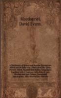 Dictionary of Select and Popular Quotations, which are in Daily Use