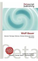 Wolf Bauer: (English)