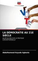 La Démocratie Au 21e Siècle