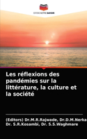 Les réflexions des pandémies sur la littérature, la culture et la société