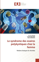 syndrome des ovaires polykystiques chez la femme