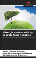 Nitrergic system activity in acute toxic hepatitis