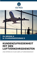 Kundenzufriedenheit Mit Den Luftverkehrsdiensten
